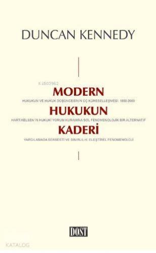 Modern Hukukun Kaderi