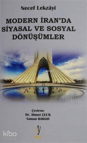 Modern İran'da Siyasal ve Sosyal Dönüşümler