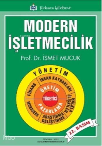 Modern İşletmecilik | İsmet Mucuk | Türkmen Kitabevi