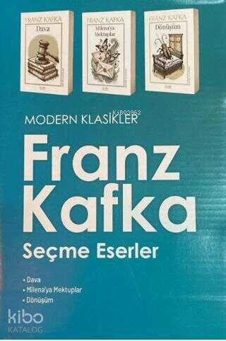 Modern Klasikler Franz Kafka Seçme Eserler