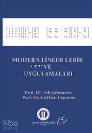 Modern Lineer Cebir ve Uygulamaları