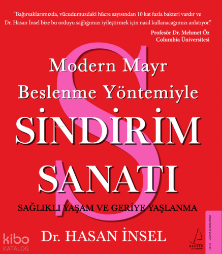 Modern Mayr Beslenme Yöntemiyle Sindirim Sanatı; Sağlıklı Yaşam ve Geriye Yaşlanma