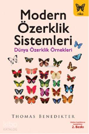 Modern Özerklik Sistemleri; Dünya Özerklik Örnekleri