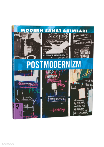 Modern Sanat Akımları: Postmodernizm