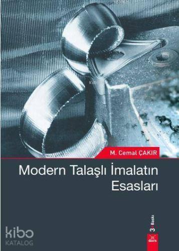 Modern Talaşlı İmalatın Esasları