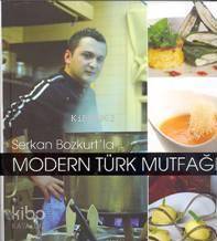 Modern Türk Mutfağı