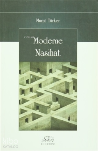 Moderne Nasihat | Murat Türker | Rıhle Kitap