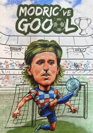 Modric ve Goool Not Defteri | | Otantik Kitap