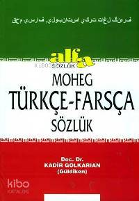 Moheg Türkçe - Farsça Sözlük