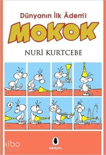 Mokok; Dünyanın İlk Âdem'i