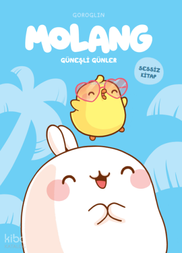 Molang (Ciltli);Güneşli Günler | Goroglin | Doğan Çocuk