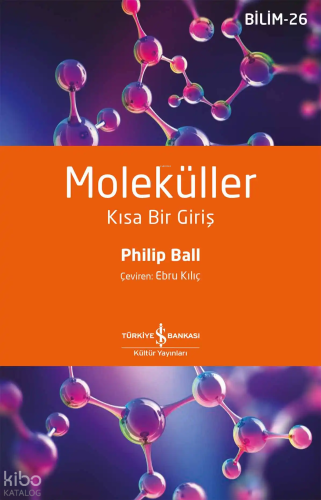 Moleküller – Kısa Bir Giriş