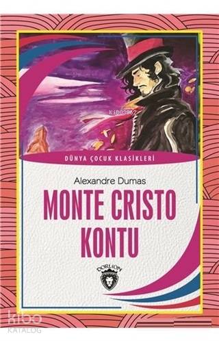 Monte Cristo Kontu Dünya Çocuk Klasikleri
