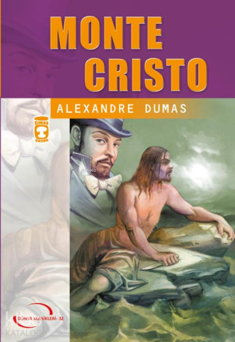 Monte Kristo | Alexandre Dumas | Timaş Çocuk