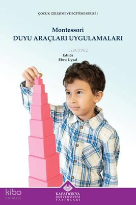 Montessori Duyu Araçları Uygulamaları | Kolektif | Kapadokya Üniversit