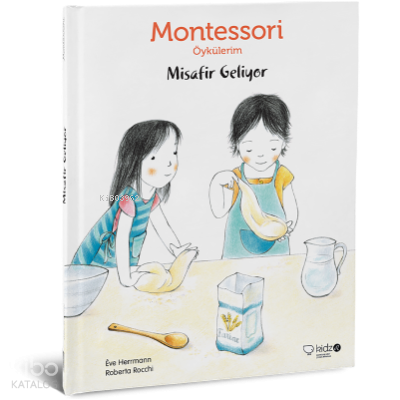 Montessori Öykülerim-Misafir Geliyor (Ciltsiz)