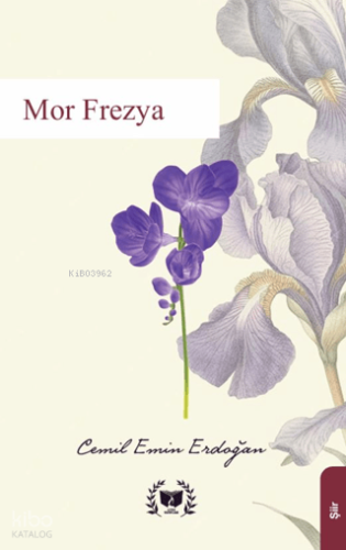 Mor Frezya | Cemil Emin Erdoğan | Ateş Yayınları
