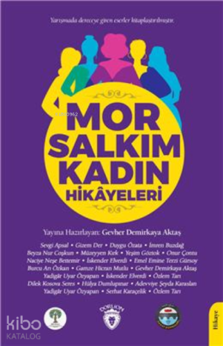 Mor Salkım Kadın Hikayeleri