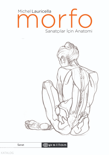 Morfo;Sanatçılar İçin Anatomi