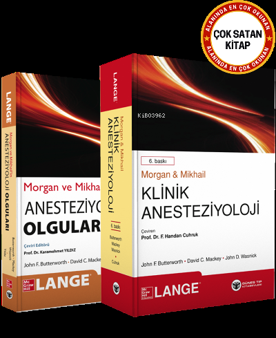 Morgan & Mikhail'in Klinik Anesteziyoloji Konu + Olguları