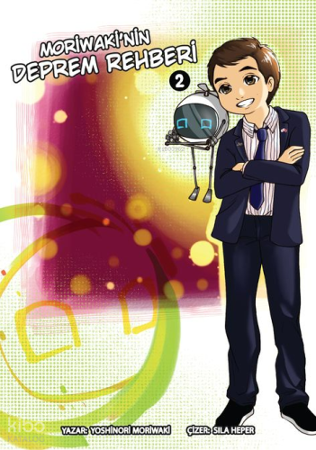 Moriwaki'nin Deprem Rehberi 2