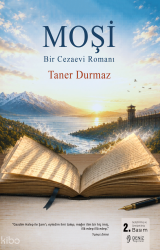 Moşi;Bir Cezaevi Romanı