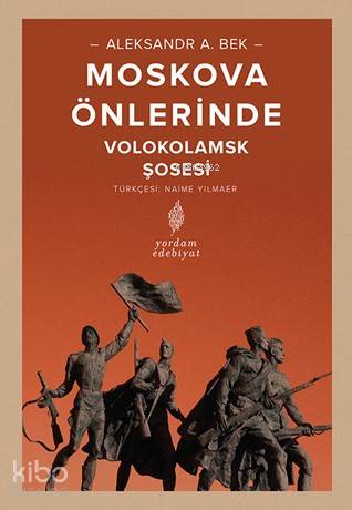 Moskova Önlerinde; Volokolamks Şosesi