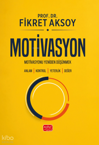 Motivasyon | Fikret Aksoy | Nobel Bilimsel Eserler
