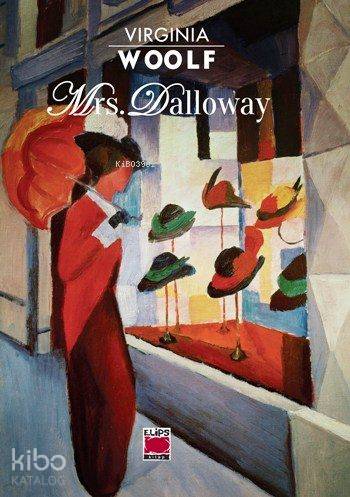 Mrs. Dalloway | Virginia Woolf | Elips Kitap