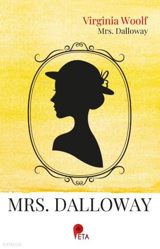 Mrs. Dalloway | Virginia Woolf | Peta Kitap