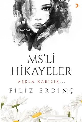 MS'li Hikayeler; Aşkla Karışık