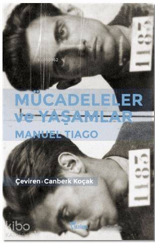 Mücadeleler ve Yaşamlar