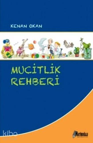 Mucitlik Rehberi