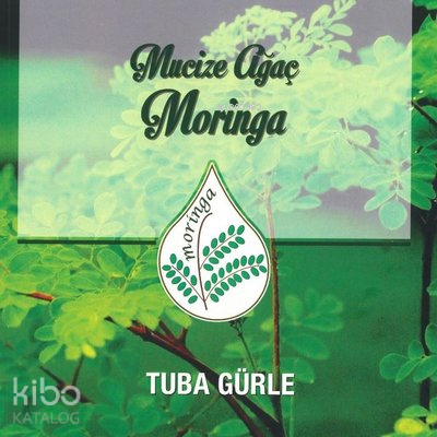 Mucize Ağaç Moringa