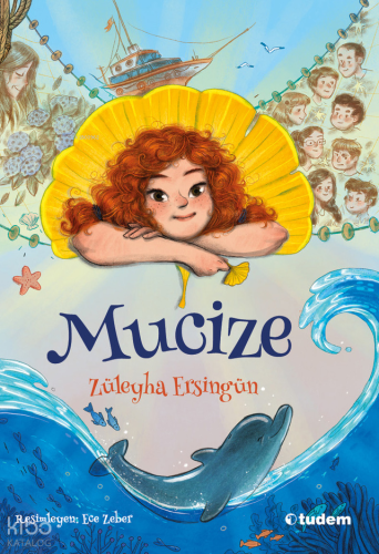 Mucize | Züleyha Ersingün | Tudem Yayınları - Kültür
