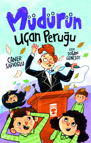 Müdürün Uçan Peruğu | Caner Sarıoğlu | Timaş Çocuk
