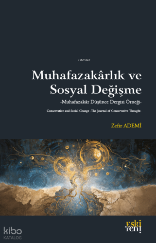 Muhafazakârlık ve Sosyal Değişme