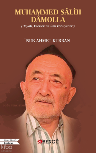 Muhammed Sâlih Dâmolla ;Hayatı, Eserleri ve İlmî Faâliyetleri