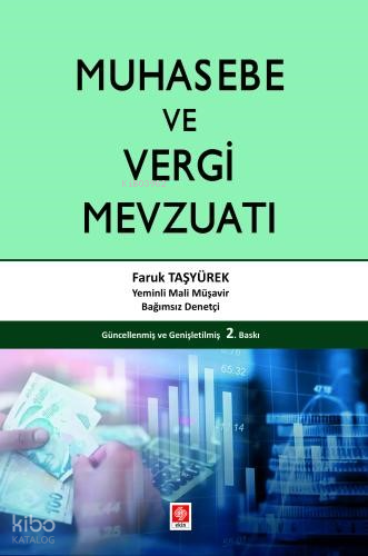 Muhasebe ve Vergi Mevzuatı | Faruk Taşyürek | Ekin Kitabevi Yayınları