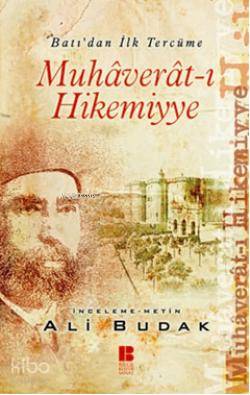 Muhaverat-ı Hikemiyye | Ali Budak | Bilge Kültür Sanat