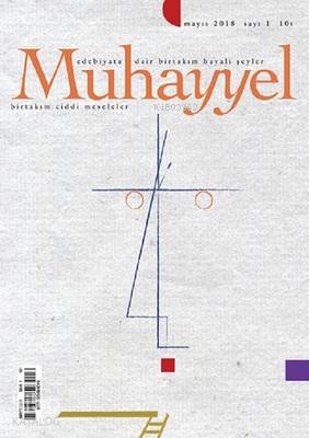 Muhayyel Dergisi Sayı 1 - Mayıs 2018
