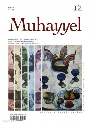 Muhayyel Dergisi Sayı 12 - Nisan 2019