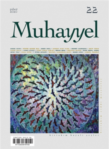 Muhayyel Dergisi Sayı: 22 Şubat 2020