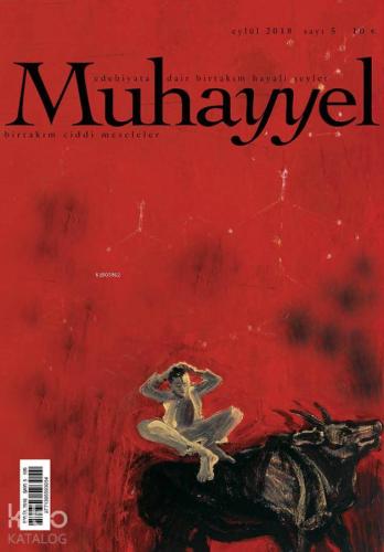 Muhayyel Dergisi Sayı 5 - Eylül 2018