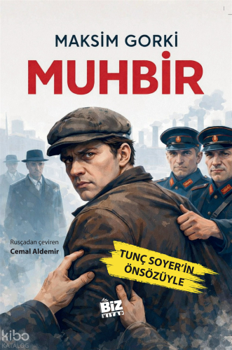 Muhbir | Maksim Gorki | Biz Kitap