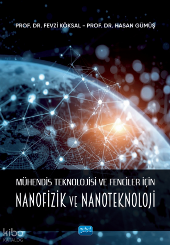 Mühendis Teknolojisi ve Fenciler İçin Nanofizik ve Nanoteknoloji | Fev