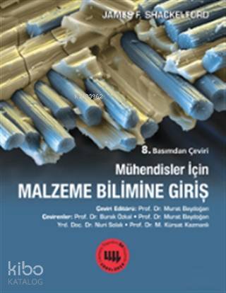 Mühendisler için Malzeme Bilimine Giriş