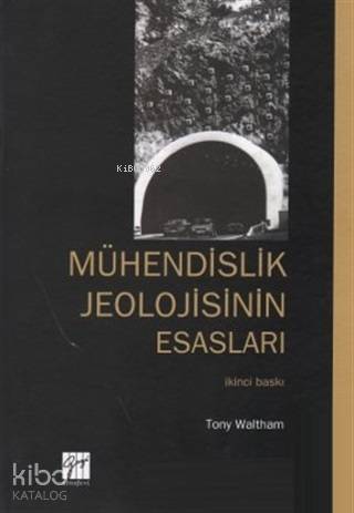 Mühendislik Jeolojisinin Esasları