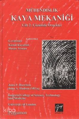 Mühendislik Kaya Mekaniği Cilt 2: Çözümlü Örnekler; University of London