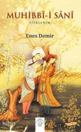 Muhibbî-i Sânî; Şiirlerim